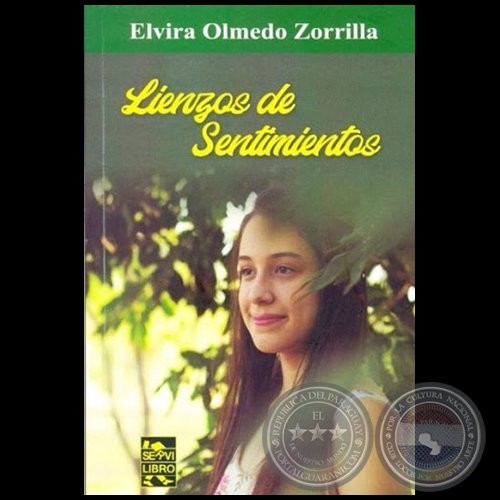 LIENZOS DE SENTIMIENTOS - Autora: ELVIRA OLMEDO ZORRILLA - Año 2019